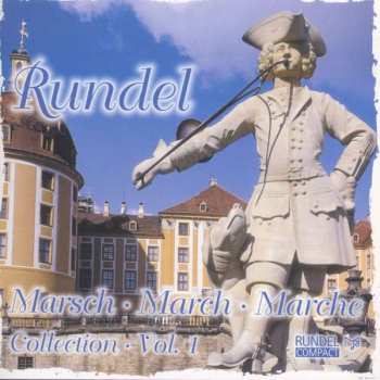 Album Various: Rundel Marsch Collection Vol.1