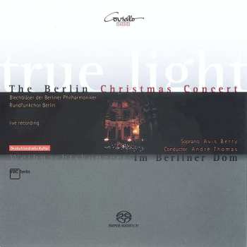 Album Various: Rundfunkchor Berlin - True Light