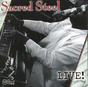CD Various: Sacred Steel  - Live! 449747