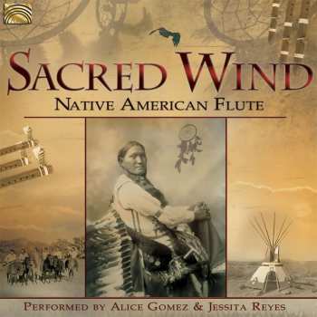 Album Various: Sacred Wind: Native American Flute