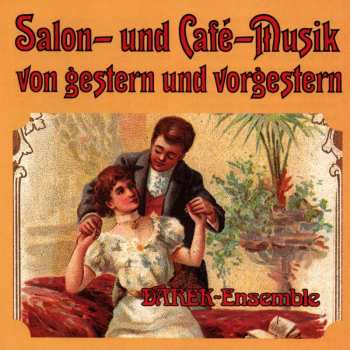Album Various: Salon Und Cafe-musik Von Gestern