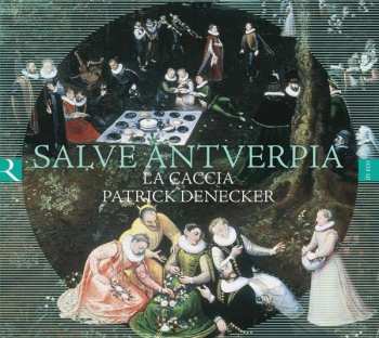 Various: Salve Antverpia