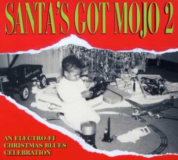 Album Various: Santa's Got Mojo 2
