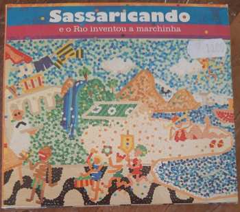 Album Various: Sassaricando, E O Rio Inventou A Marchinha