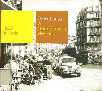Various: Saxophones À Saint-Germain Des Prés
