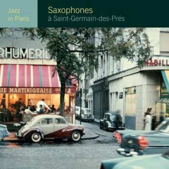 LP Various: Saxophones À Saint-Germain Des Prés 433024
