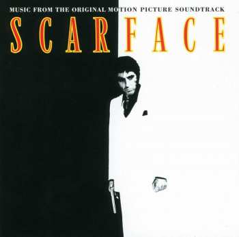 Album Various: Scarface (Music From The Original Motion Picture Soundtrack)