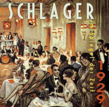 Album Various: Schlager Im Spiegel Der Zeit - 1929