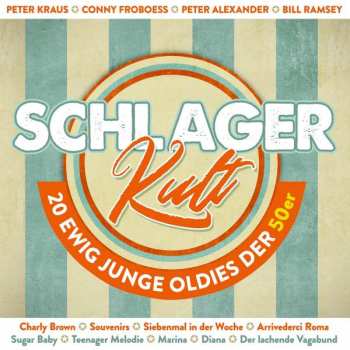 Various: Schlager Kult: 20 Ewig Junge Oldies Der 50er