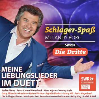 Various: Schlager-Spaß Mit Andy Borg - Meine Lieblingslieder Im Duett Die Dritte