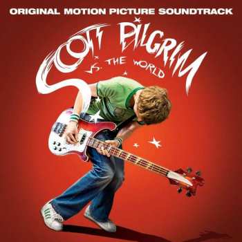 Album Various: Scott Pilgrim vs. the World (Original Motion Picture Soundtrack)