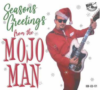 Album Various: Seasons Greetings From The Mojo Man
