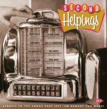 Album Various: Second Helpings: Sequels To The Songs That Left 'Em Hungry For More!
