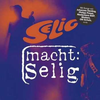 Album Various: Selig Macht Selig