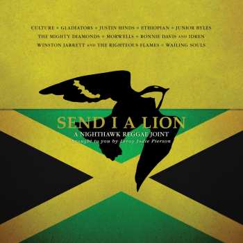 Album Various: Send I A Lion (A Nighthawk Reggae Joint)