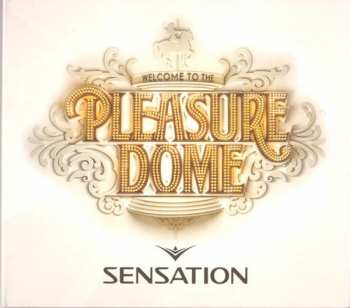 2CD Various: Sensation - Welcome To The Pleasure Dome 31991
