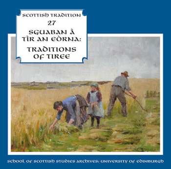Various: Sguaban a Tir an Eorna: Traditions of Tiree