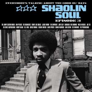 Album Various: Shaolin Soul (Episode 3)