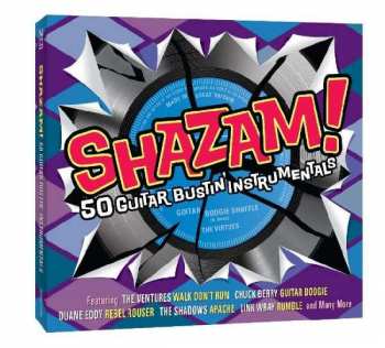 Various: Shazam! 50 Guitar Bustin' Instrumentals