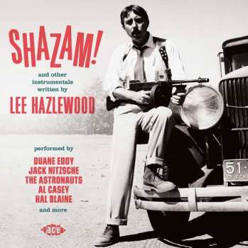 Album Various: Shazam! And Other Instrumentals Written By Lee Hazlewood