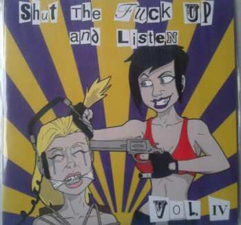 SP Various: Shut The Fuck Up And Listen Vol. IV CLR 133547