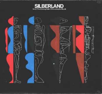 Various: Silberland Vol 2: The Driving Side Of Kosmische Musik (1974-1984)