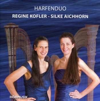 Album Various: Silke Aichhorn & Regine Kofler - Harfenduo