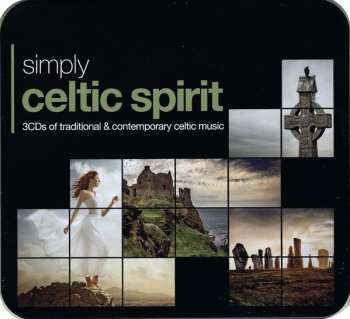 Album Various: Simply Celtic Spirit (3CDs Of Traditional & Contemporary Celtic Music)