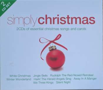 Various: Simply Christmas (2CDs Of Essential Christmas Songs And Carols)
