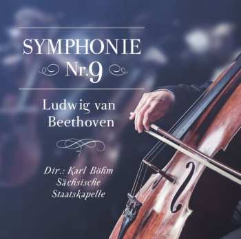 Album Various: Sinfonie 9,ludwig Van Beethoven