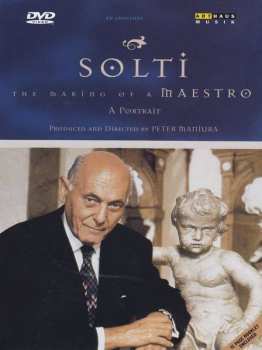 Album Various: Sir Georg Solti - The Making Of A Maestro