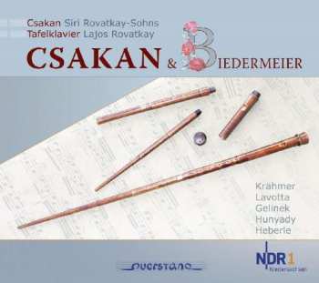Album Various: Siri Rovatkay-sohns - Csakan & Biedermeier