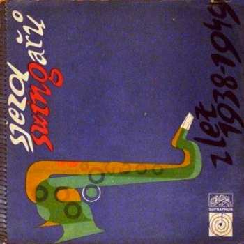 Album Various: Sjezd Swingařů (Z Let 1938-1949)