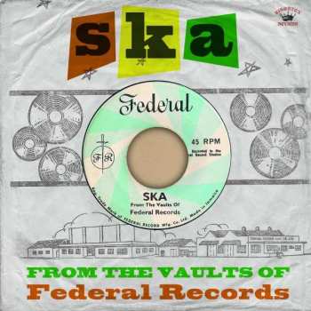 Album Various: Ska: From The Vaults Of Federal Records
