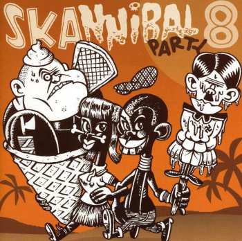 CD Various: Skannibal Party 8 532152