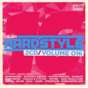 2CD Various: Slam! Hardstyle - Volume 016 524618