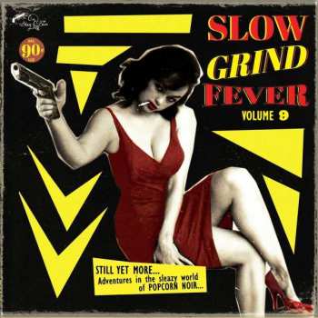 Album Various: Slow Grind Fever Volume 9