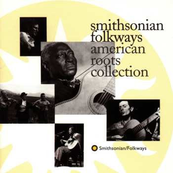 Album Various: Smithsonian Folkways American Roots Collection