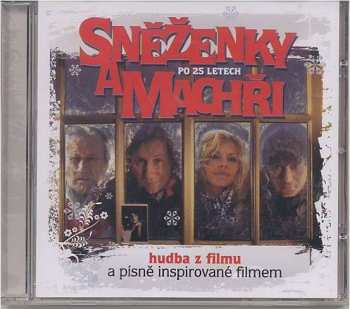 Album Various: Sněženky A Machři Po 25 Letech