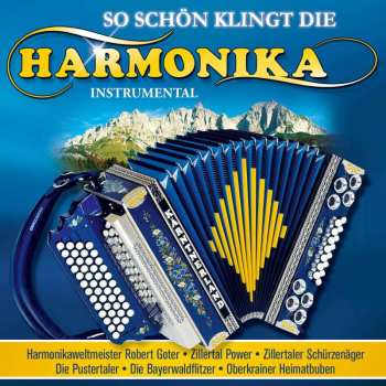 Various: So Schön Klingt Die Harmonika