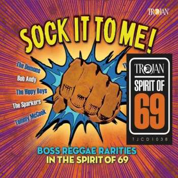 CD Various: Sock It To Me! Boss Reggae Rarities In The Spirit Of 69 33282