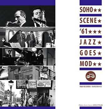 2CD Various: Soho Scene ’61 (Jazz Goes Mod) 529714