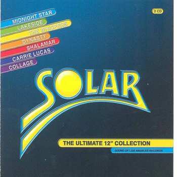 Various: Solar - The Ultimate 12" Collection