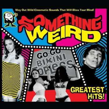 2LP Various: Something Weird Greatest Hits! CLR 457084