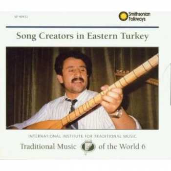 Album Various: Song Creators In Eastern Turkey
