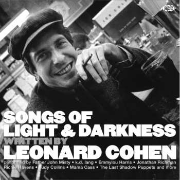 Various: Songs Of Light & Darkness written by Leonard Cohen