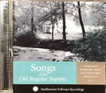 Album Various: Songs Of The Old Regular Baptists Vol. 2