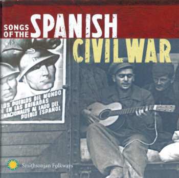 Album Various: Songs Of The Spanish Civil War