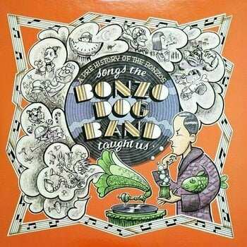 2LP Various: Songs The Bonzo Dog Band Taught Us - A Pre History Of The Bonzos 535652