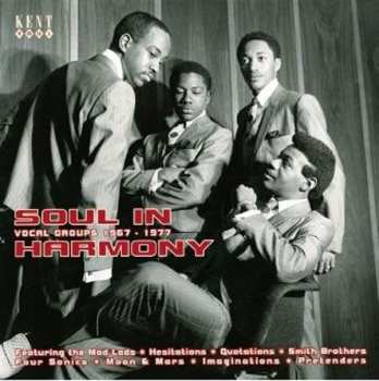 Album Various: Soul In Harmony - Vocal Groups 1965-1977